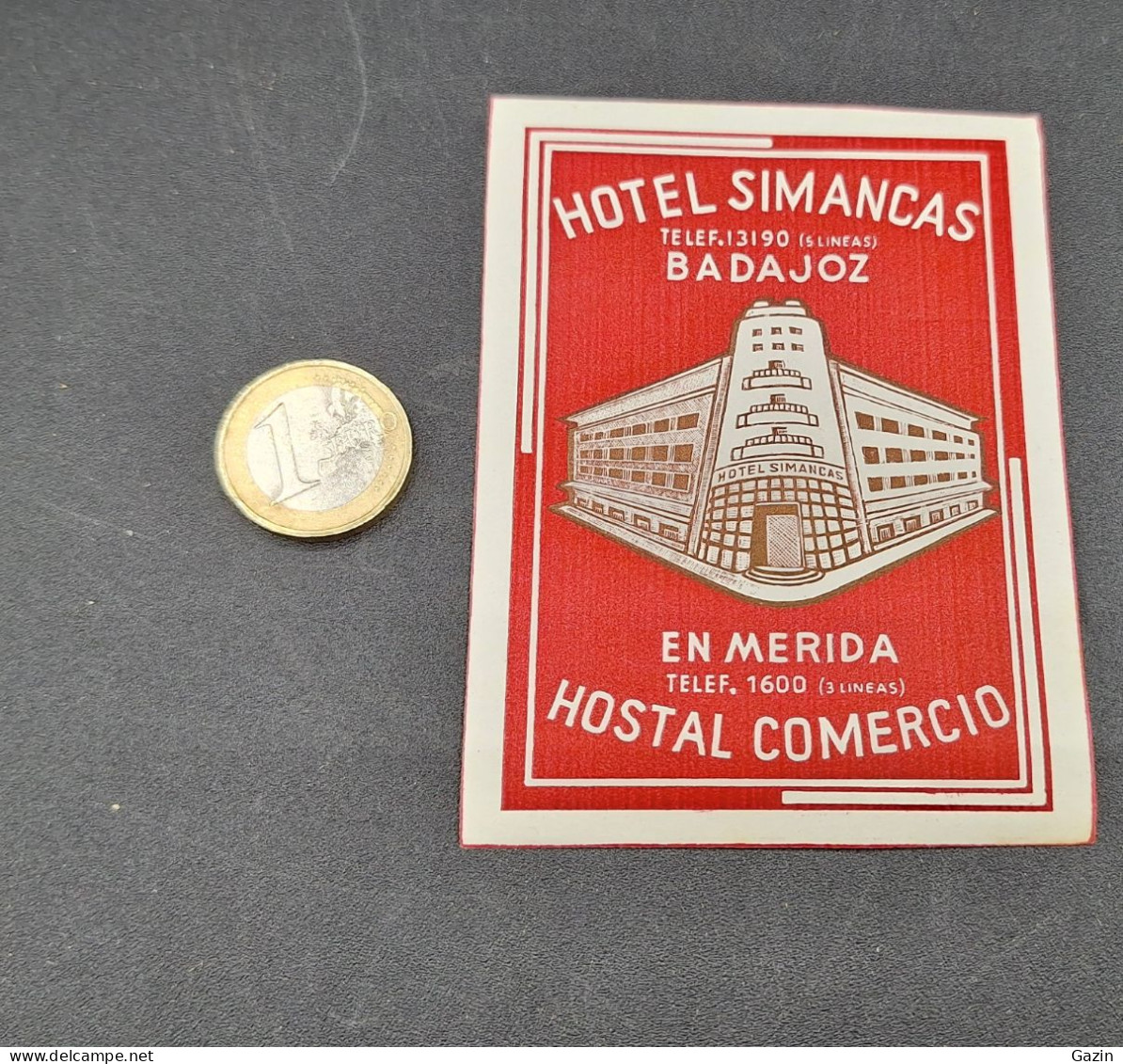 C7/3 - Hotel Simancas * Badajoz * Espana *  Luggage Lable * Rótulo * Etiqueta - Hotel Labels