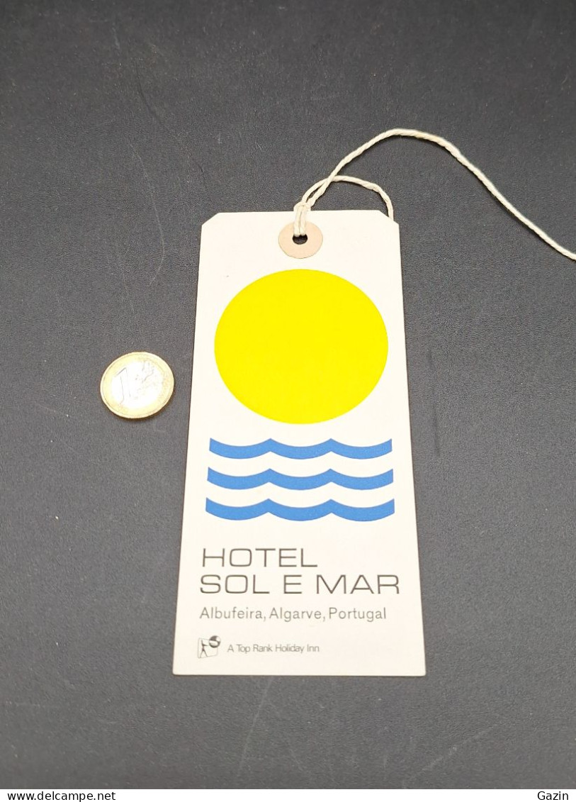 C7/3 - Hotel Sol E Mar * Albufeira * Algarve * Portugal*  Luggage Lable * Rótulo * Etiqueta - Hotel Labels