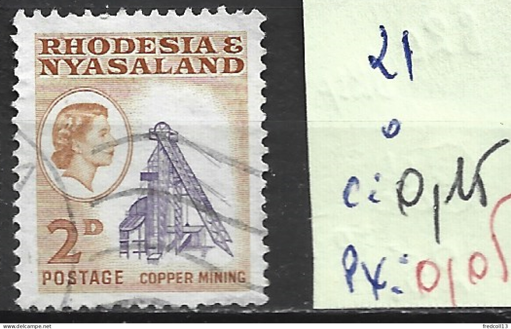 RHODESIE & NYASALAND 21 Oblitéré Côte 0.15 € - Rhodesia & Nyasaland (1954-1963)