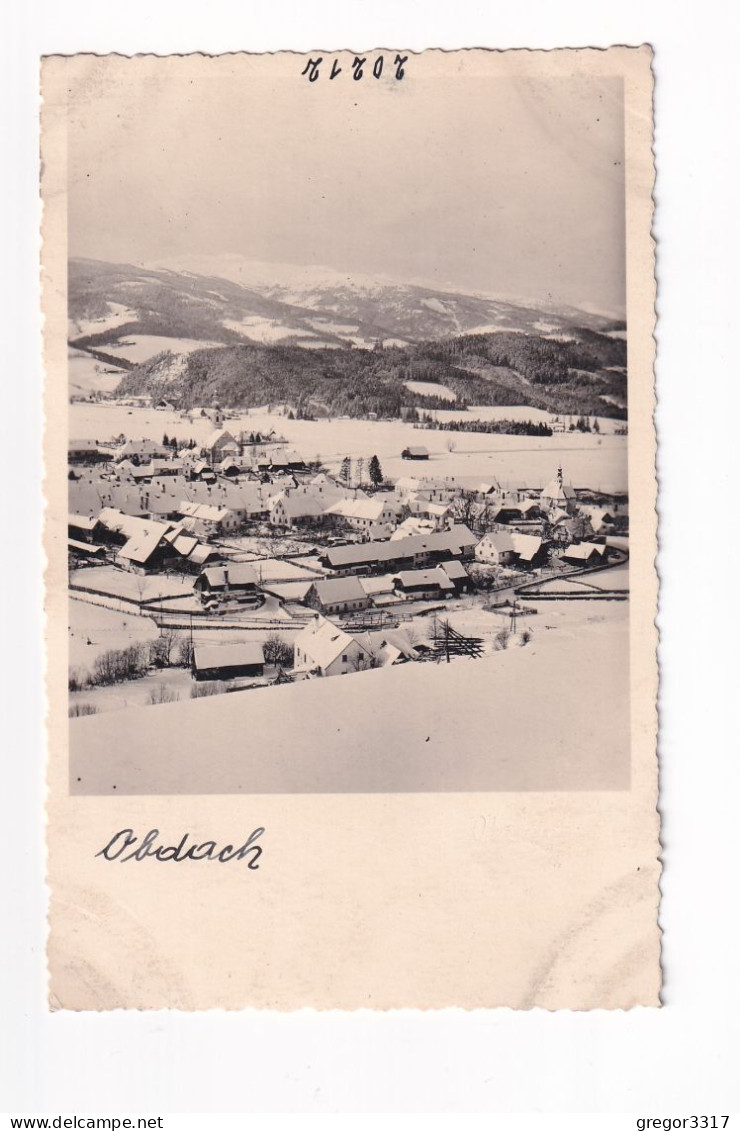 E5825) OBDACH - Steiermark - S/W FOTO AK - Häuser Im Vordergrund - Obdach