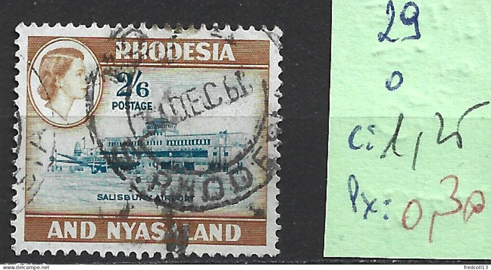 RHODESIE & NYASALAND 29 Oblitéré Côte 1.25 € - Rhodesien & Nyasaland (1954-1963)