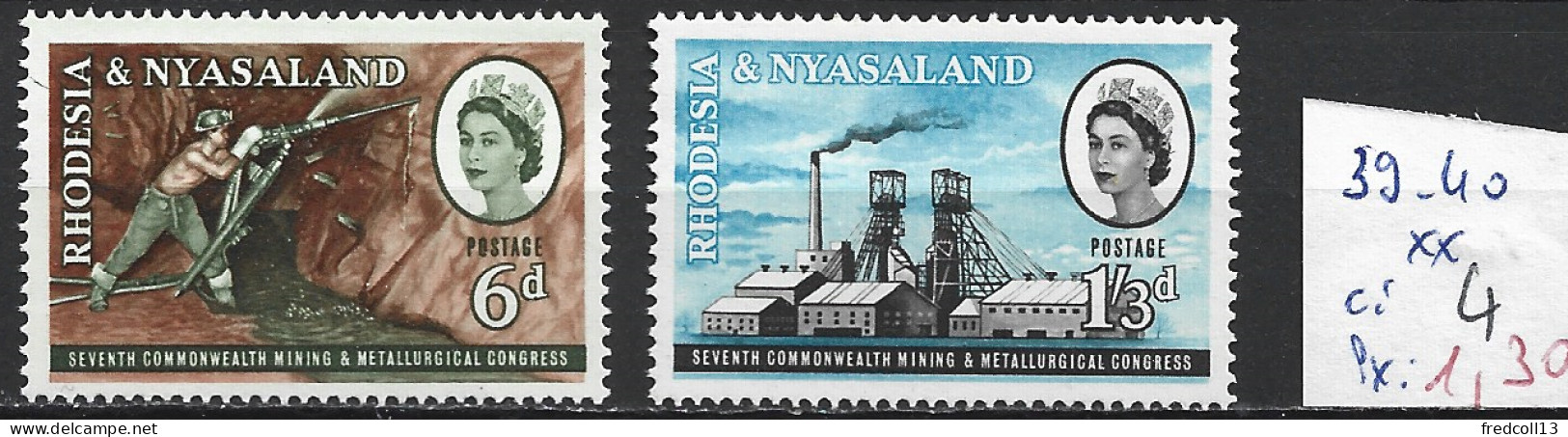 RHODESIE & NYASALAND 39-40 ** Côte 4 € - Rhodesien & Nyasaland (1954-1963)