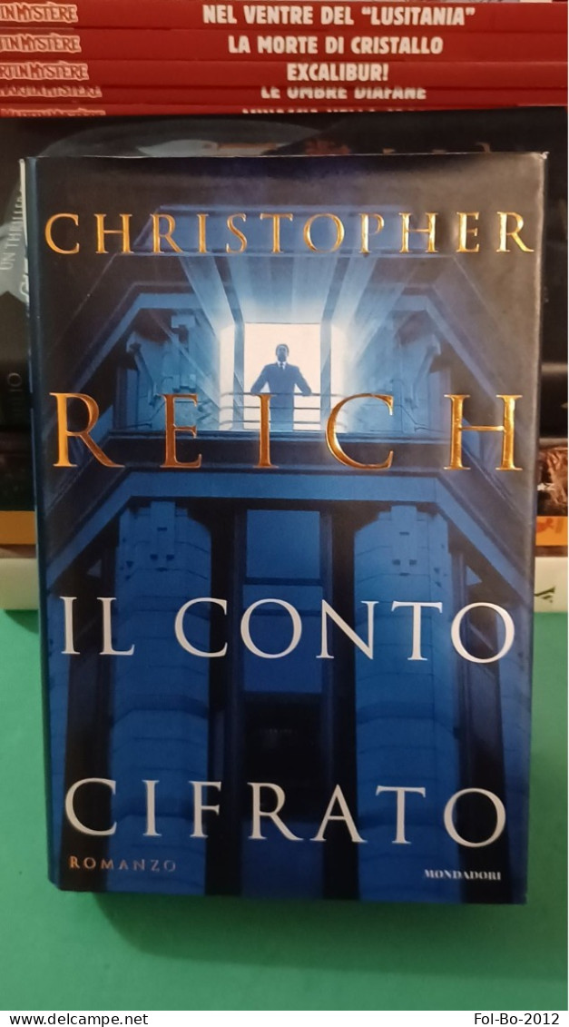 Christopher Reich Il Conto Cifrato Mondadori 1999 - Policíacos Y Suspenso