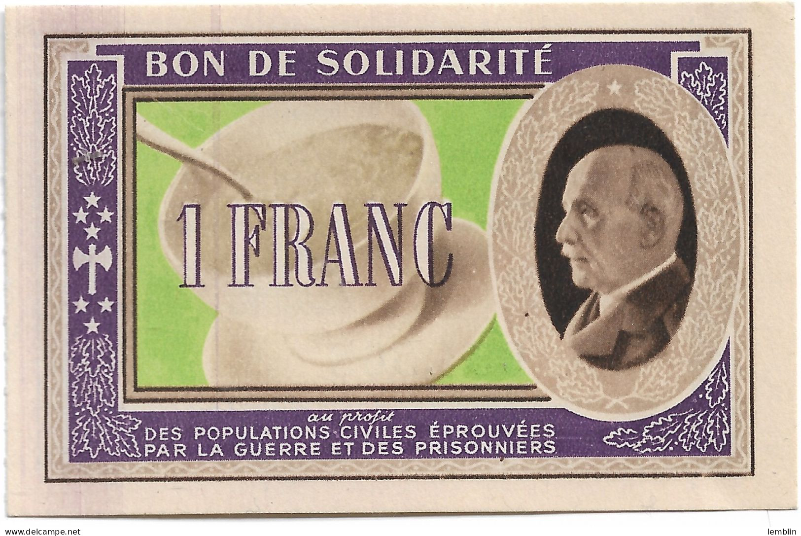 FRANCE - BON DE SOLIDARITE PETAIN D'UN FRANC - Bons & Nécessité