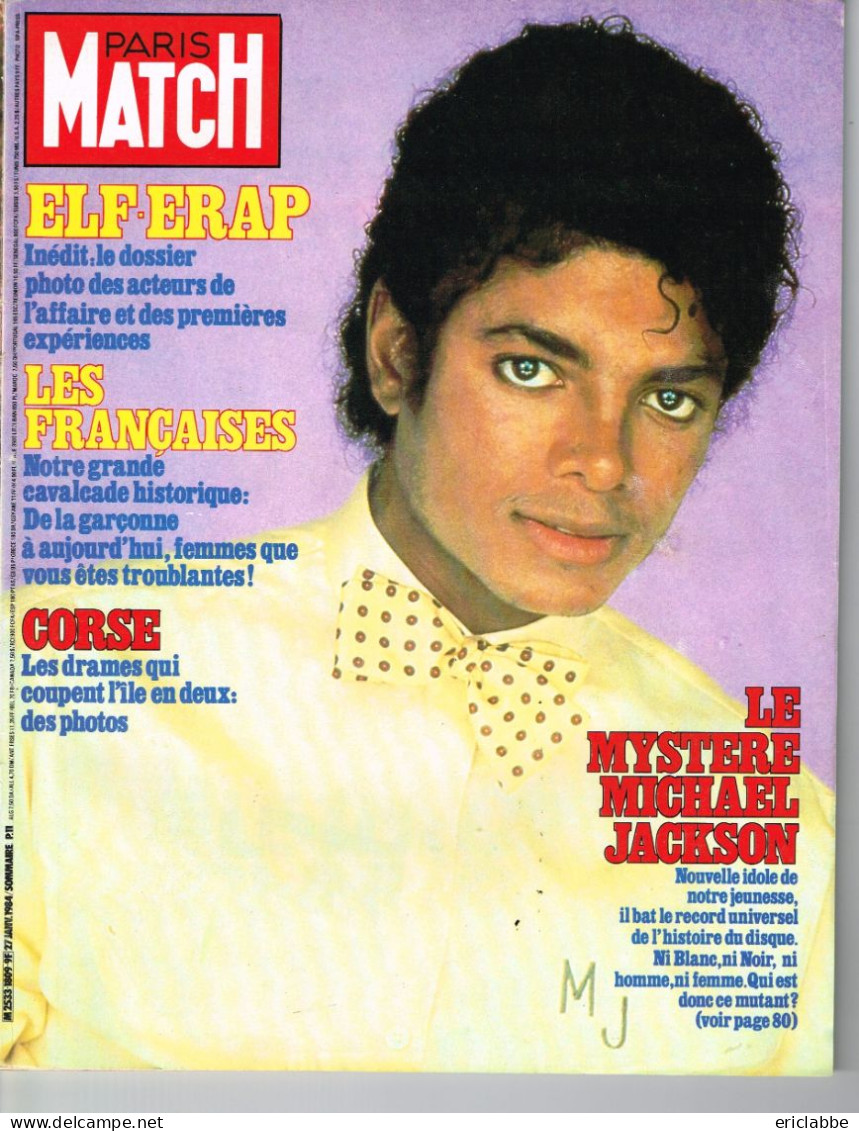 PARIS MATCH N°1809 Du 27 Janvier 1984 Michael Jackson - Elf Erap - Corse - Les Françaises - Algemene Informatie