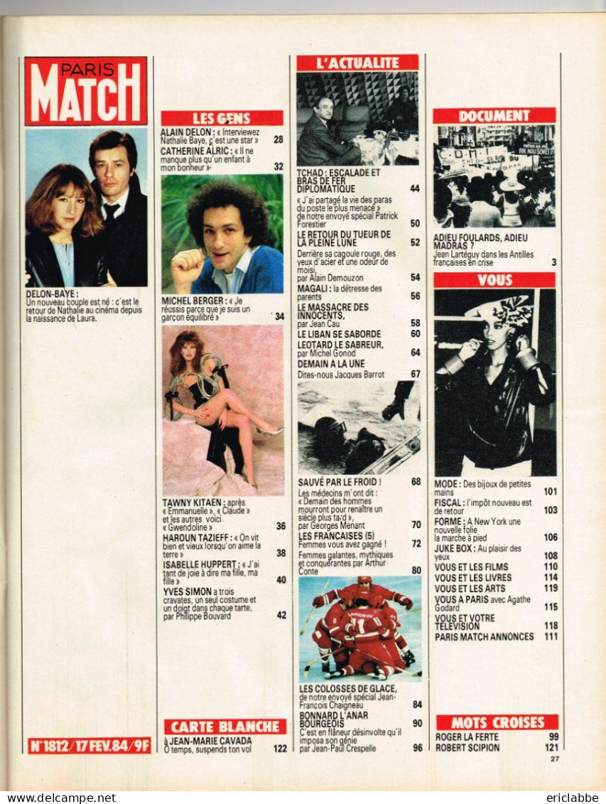 PARIS MATCH N°1812 Du 17 Février 1984 Alain Delon - Nathalie Baye - Magali Leroy - Bonnard - Allgemeine Literatur