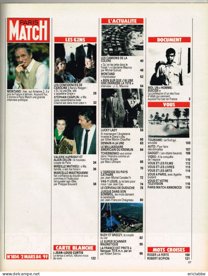 PARIS MATCH N°1814 Du 02 Mars 1984 Yves Montand Parle - Super Scanner - Routiers - Caroline Et Lady Diana - Informations Générales