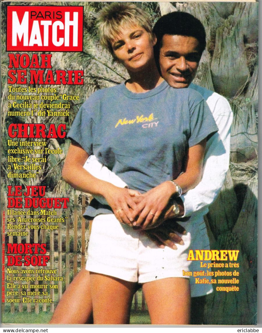 PARIS MATCH N°1815 Du 09 Mars 1984 Noah Et Cécilia - Chirac - Jeu De Duguet - Morts De Soif - Algemene Informatie