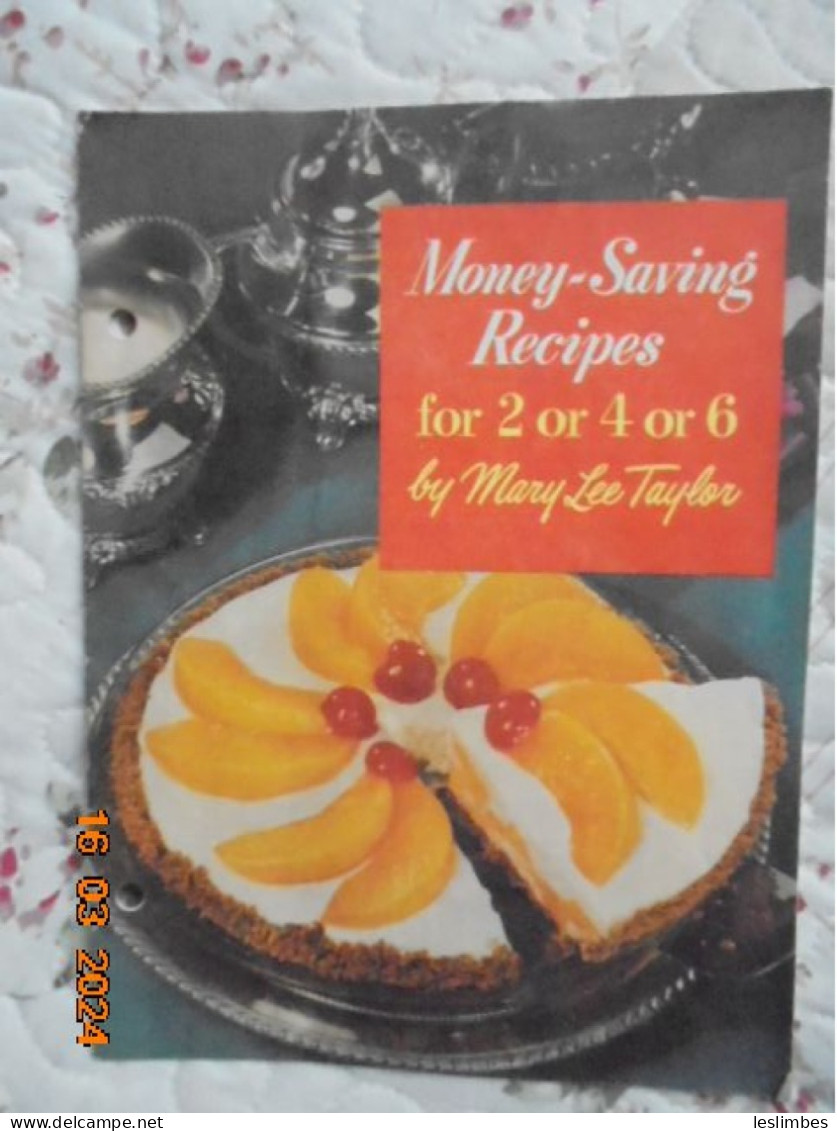 Money Saving Recipes For 2 Or 4 Or 6 - Mary Lee Taylor - Pet Milk Products Co. - Noord-Amerikaans