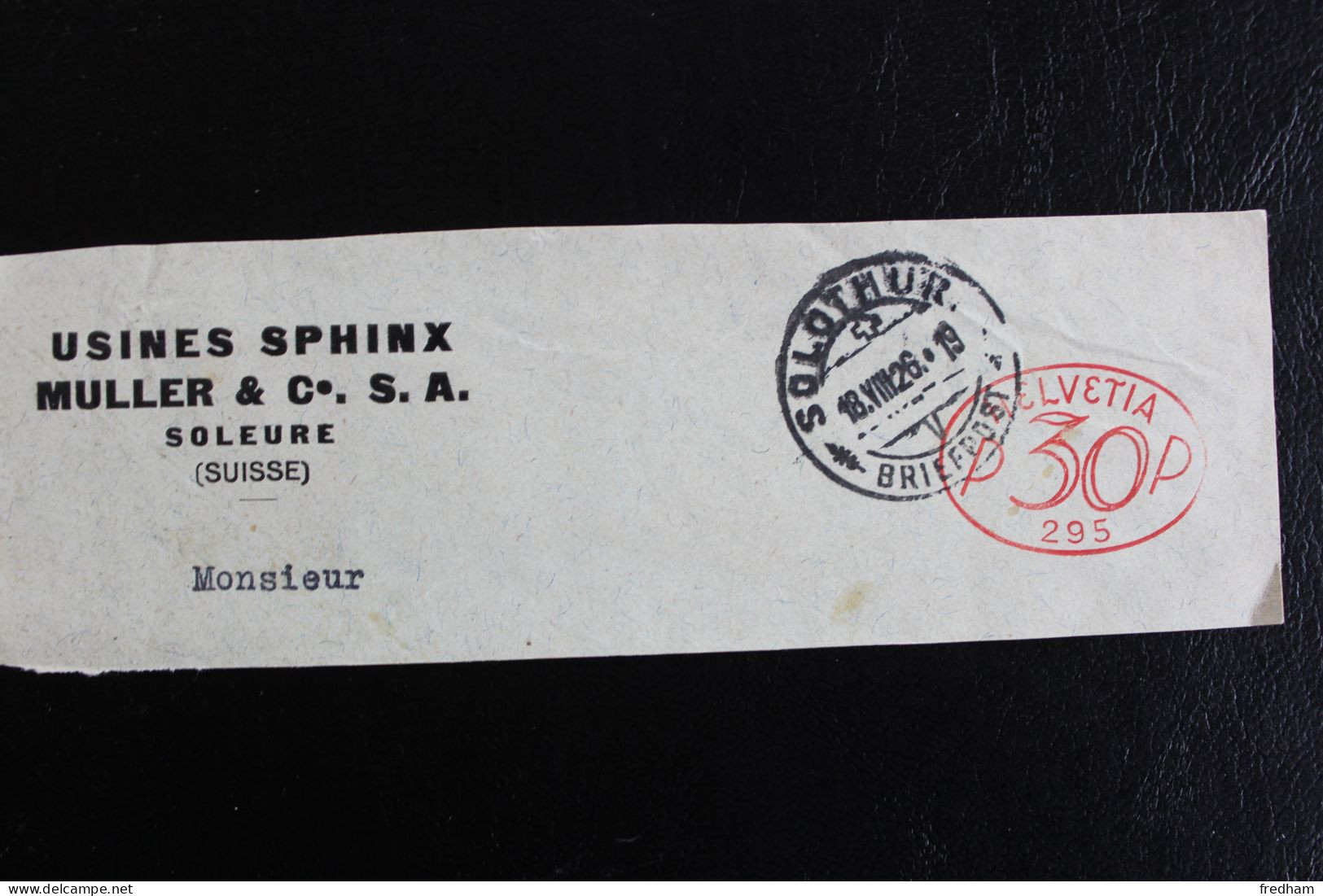 1926 AFFRANCHISSEMENT MECA USINE SPHINX MULLER &CIE .S.A SOLEURE (SUISSE) CAD SOLOTHUR 16/VIII/26  MARQUE OVALE  P30P - Frankiermaschinen (FraMA)