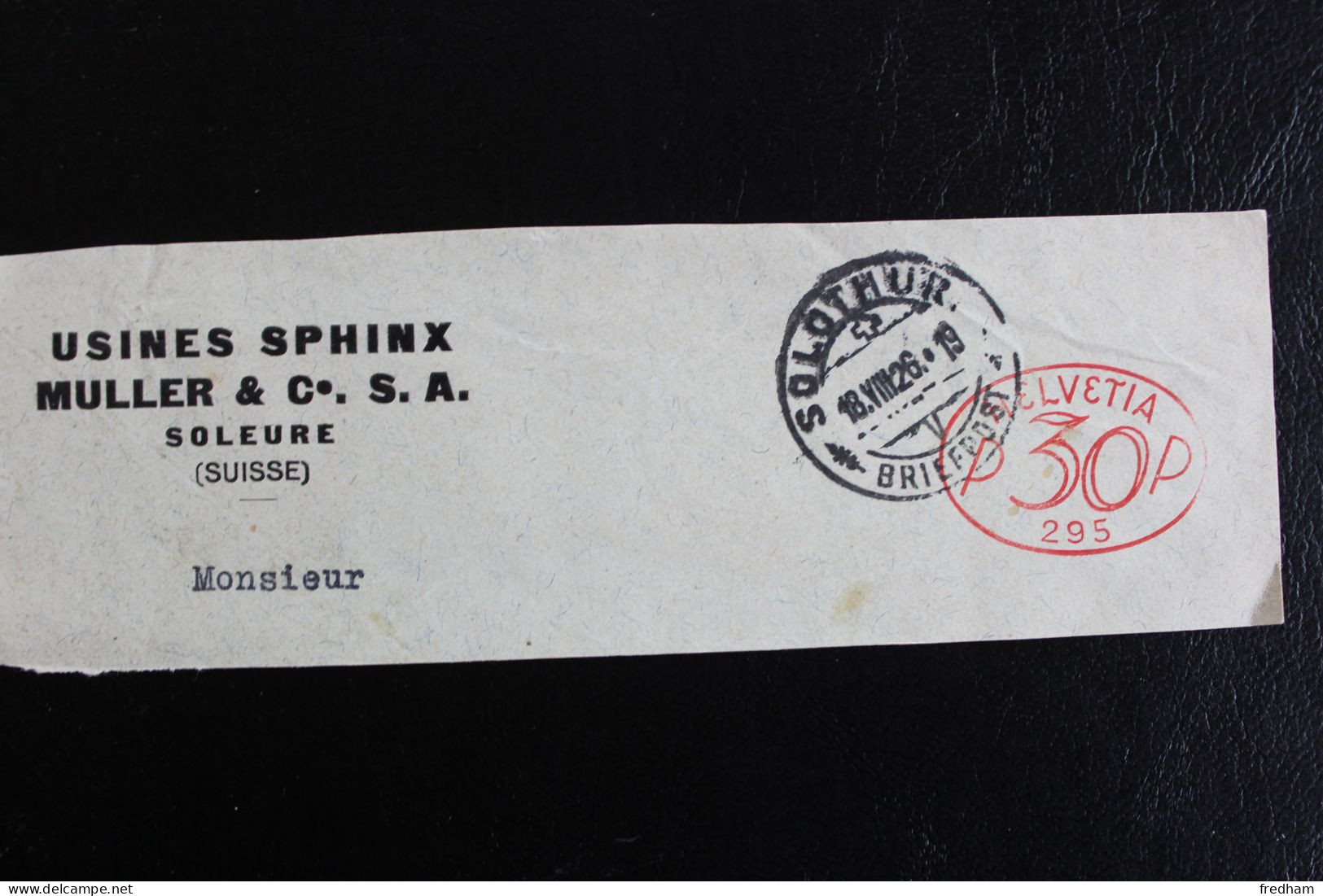 1926 AFFRANCHISSEMENT MECA USINE SPHINX MULLER &CIE .S.A SOLEURE (SUISSE) CAD SOLOTHUR 16/VIII/26  MARQUE OVALE  P30P - Affrancature Meccaniche