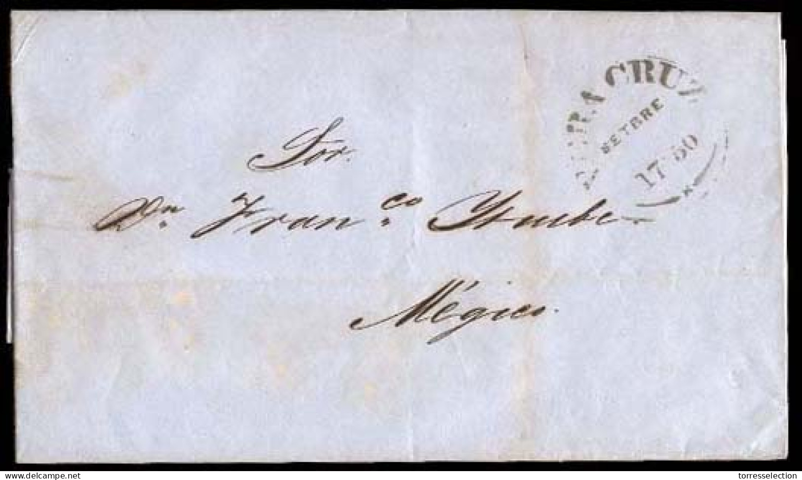 MEXICO - Stampless. 1850 (17 Sept.). Veracruz To Mexico DF. EL. With Cds With "x" Star On Lower Type. - México