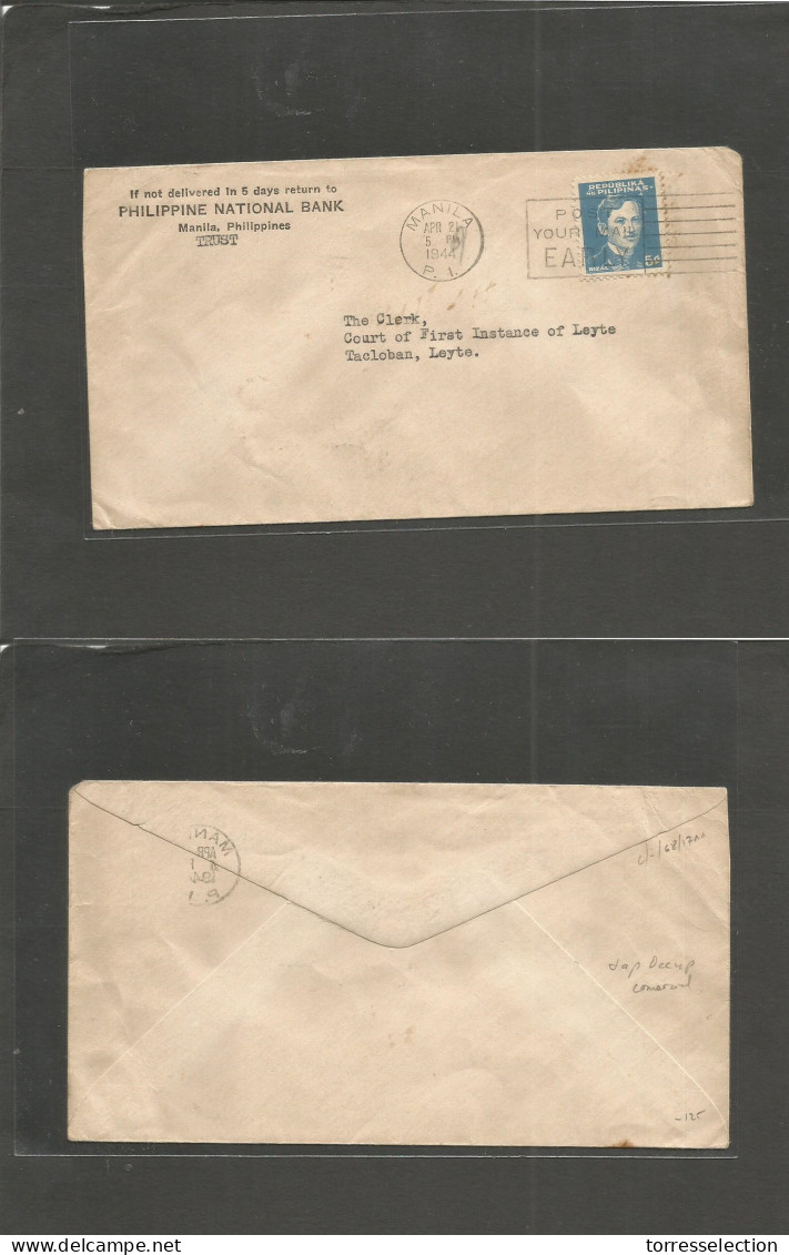 PHILIPPINES. 1944 (Apr 21) Japanese Occup, Manila - Tacloban, Leyte Fkd Comercial Envelope 5c Blue Rizal, Slogan Rolling - Filippine