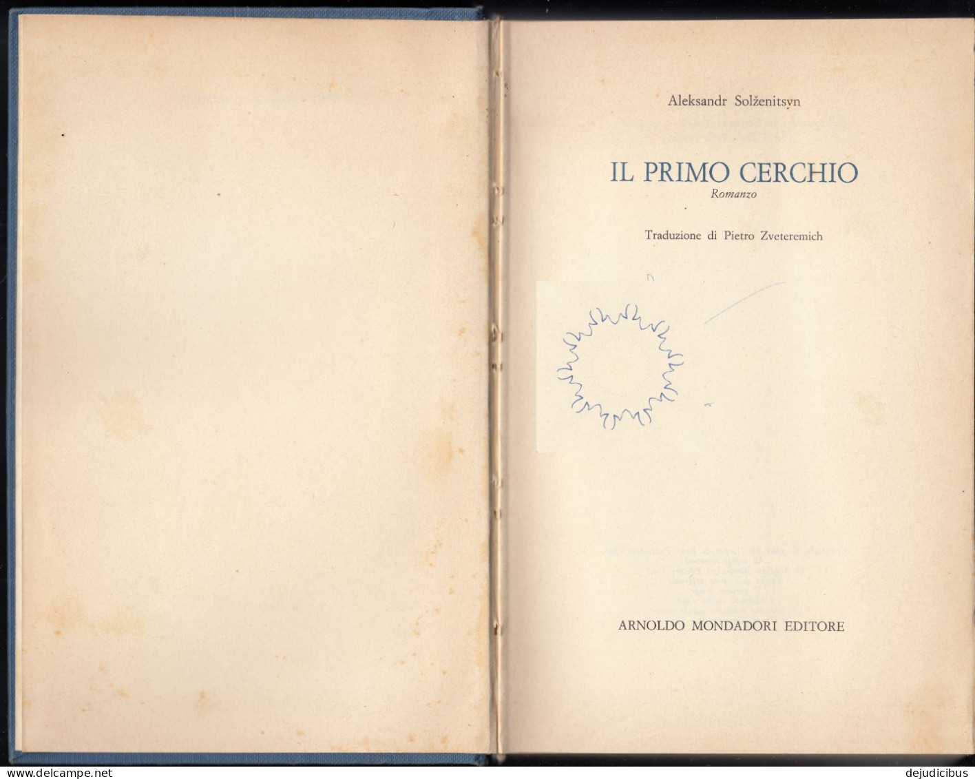 IL PRIMO CERCHIO - 1971 - Romanzo Di Aleksandr Solzenitsyn, In Lingua Italiana. - Grandi Autori