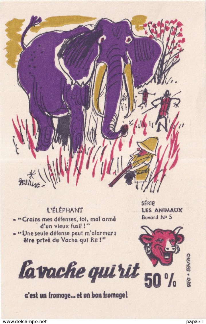 Buvard  LE FROMAGE De " LA VACHE QUI RIT " Série LES ANIMAUX - L'ELEPHANT  N° 5 - Alimentaire