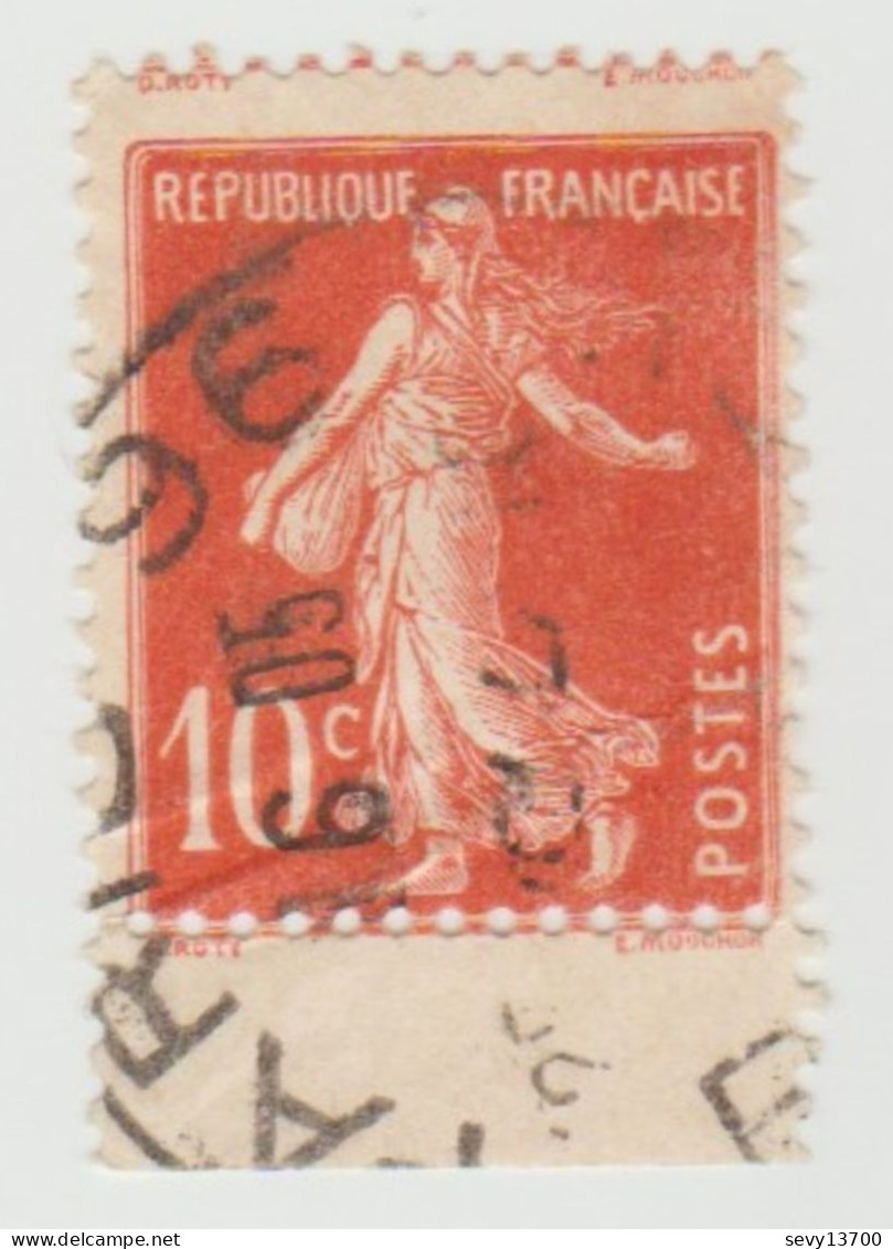 France Timbre Type Semeuse 10 C Yvert Tellier N° 134 Piquage à Cheval - Usati