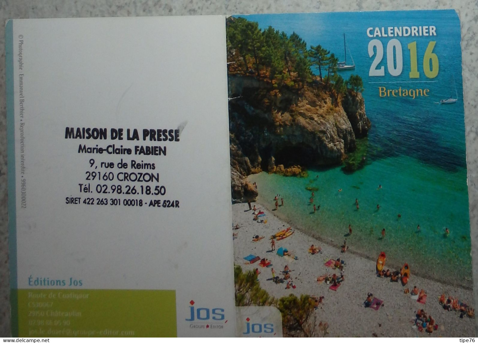 Petit Calendrier Poche 2016 éditions JOS Bretagne  Châteaulin Finistère Plage - Crozon Maison Presse - Petit Format : 2001-...