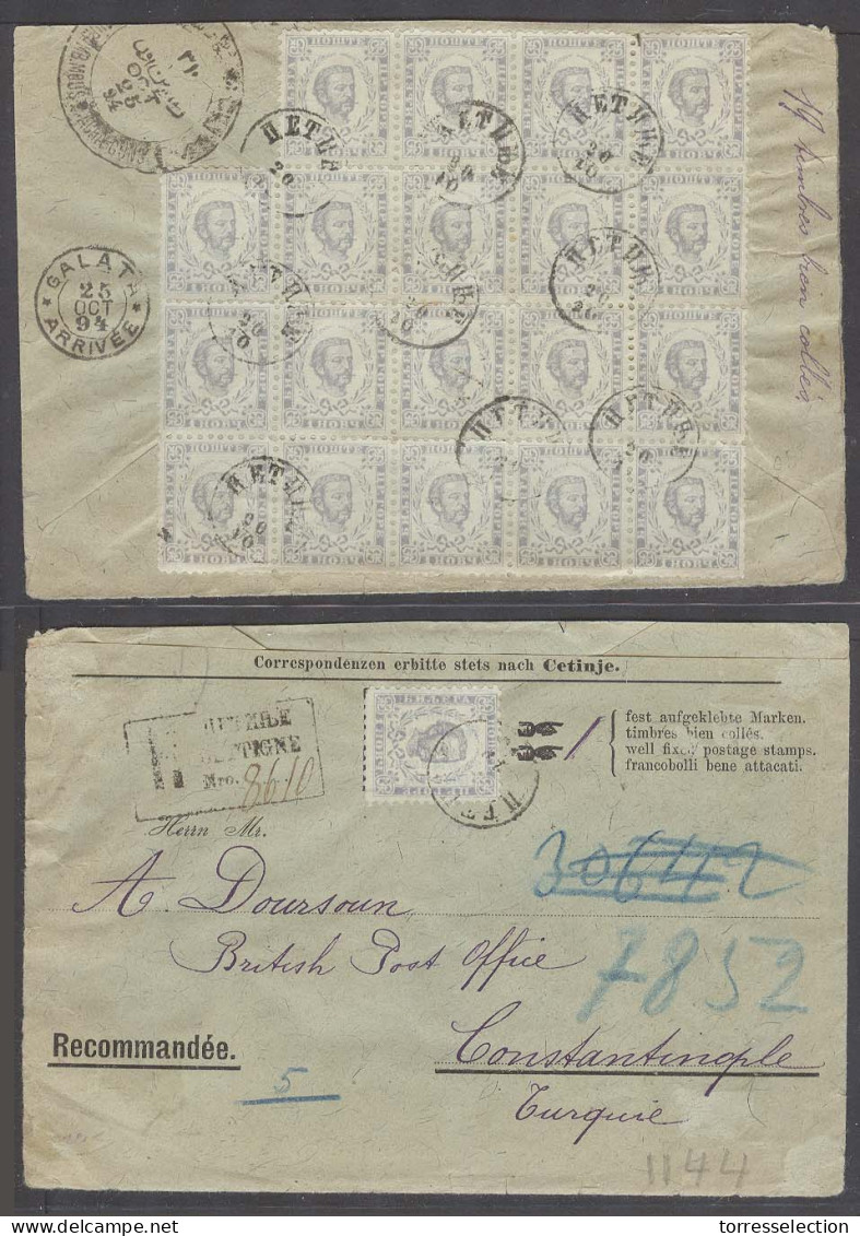 MONTENEGRO. 1894 (20 Oct). Cettigne - Turkey / Constantinople (25 Oct). Reg Multifkd Env Bearing 1n Bluish Grey Block Of - Montenegro