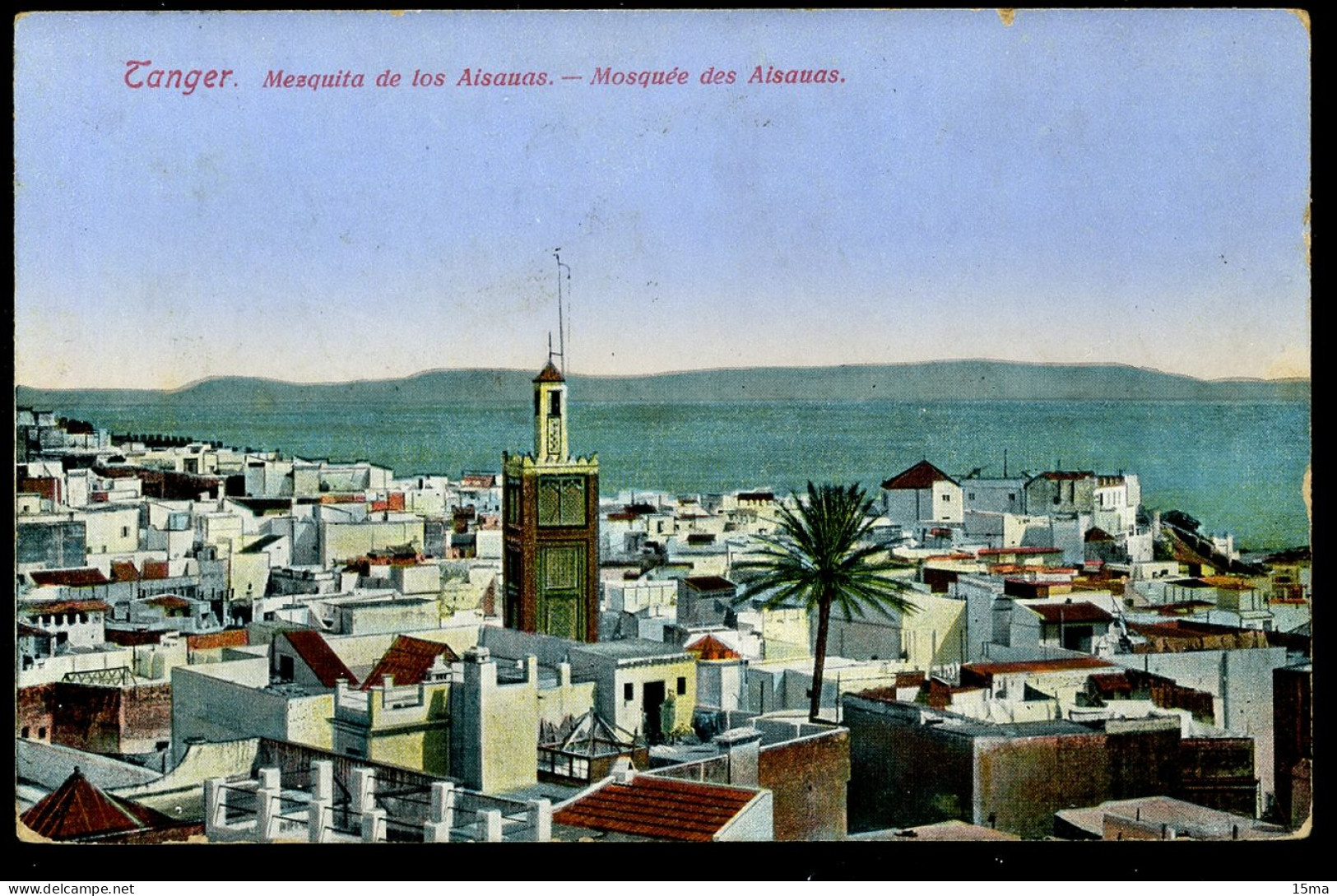 Tanger Mezquita De Los Aisauas Mosquée Des Aisauas Arévalo 1913 - Tanger