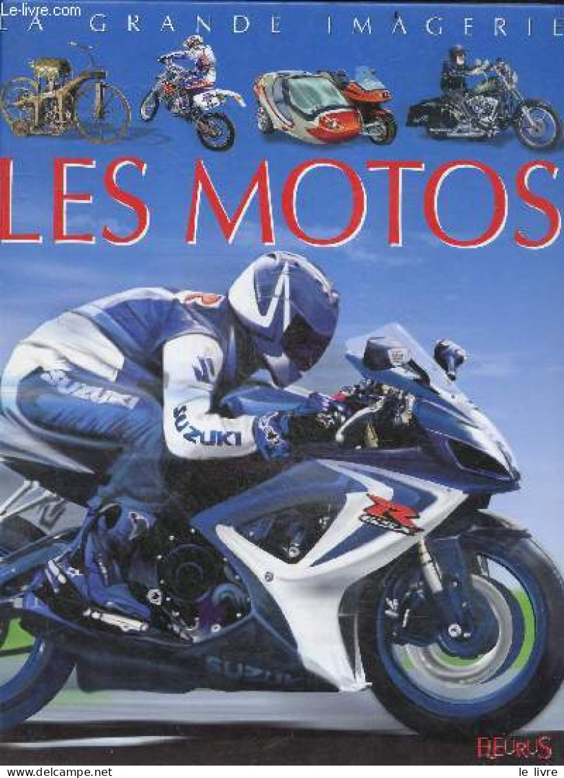 La Grande Imagerie : Les Motos - COLLECTIF - Beaumont Emilie - 2008 - Moto