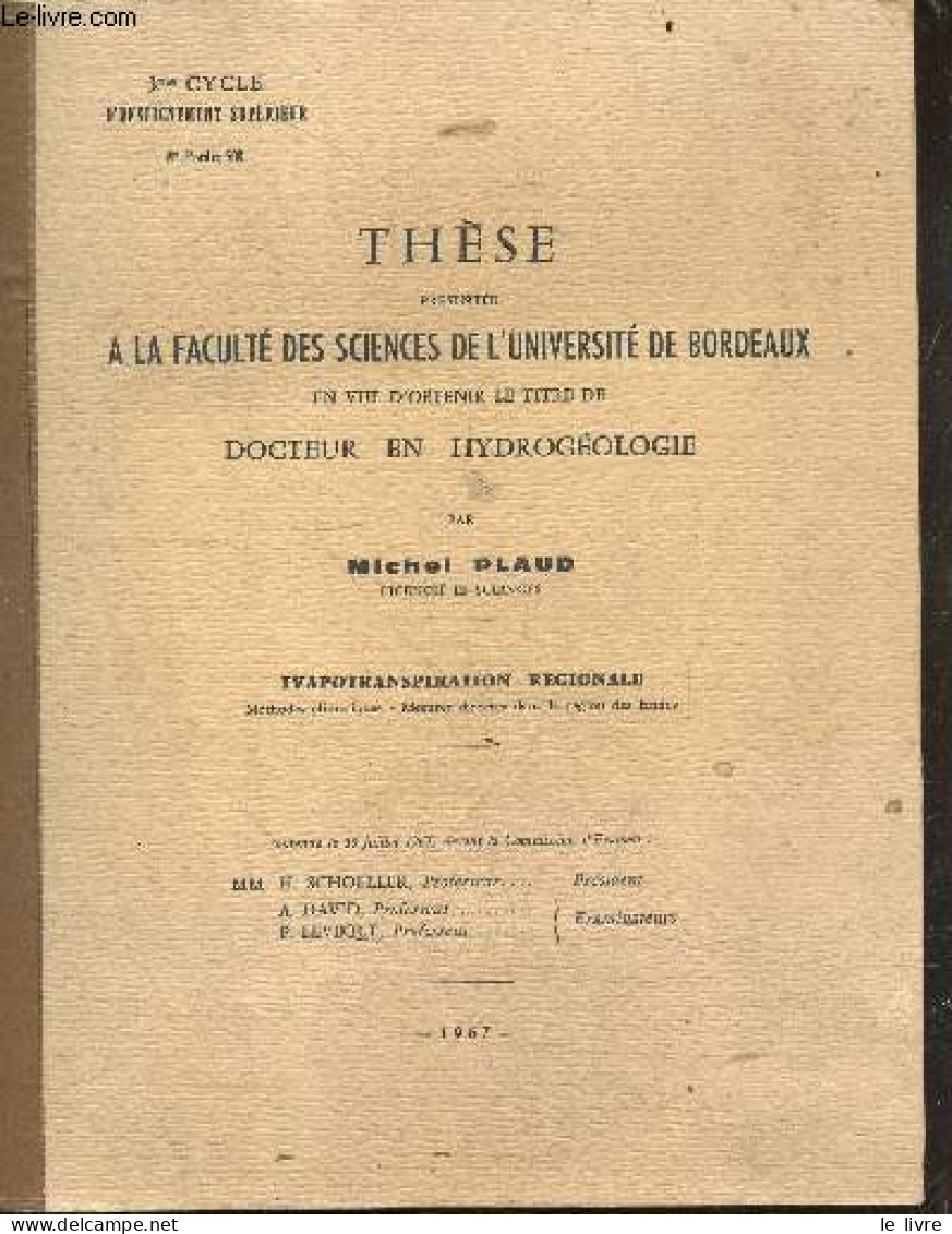 These Presentee A La Faculte Des Sciences De L'universite De Bordeaux En Vue D'obtenir Le Titre De Docteur En Hydrogeolo - Sciences