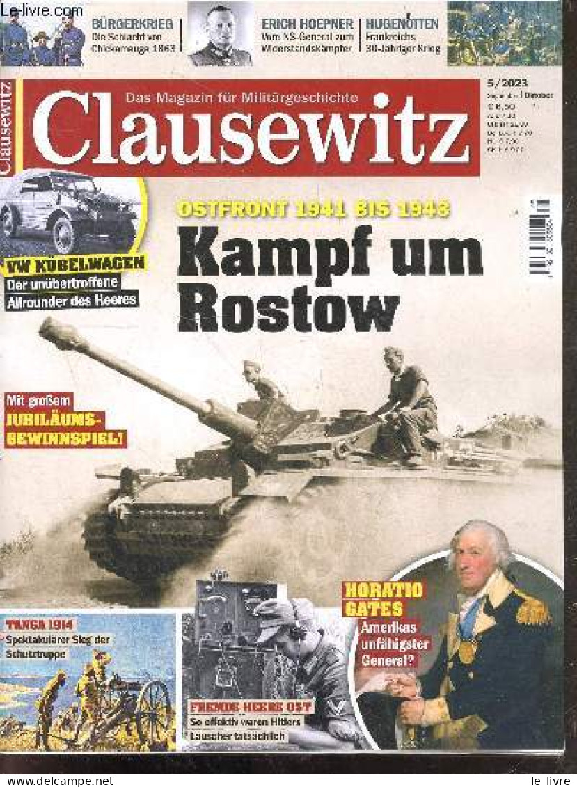CLAUSEWITZ N°5 September 2023- Ostfront 1941 Bis 1943 Kampf Um Rostow - Vw Kubelwagen Der Unubertroffene Allrounder Des - Autres & Non Classés