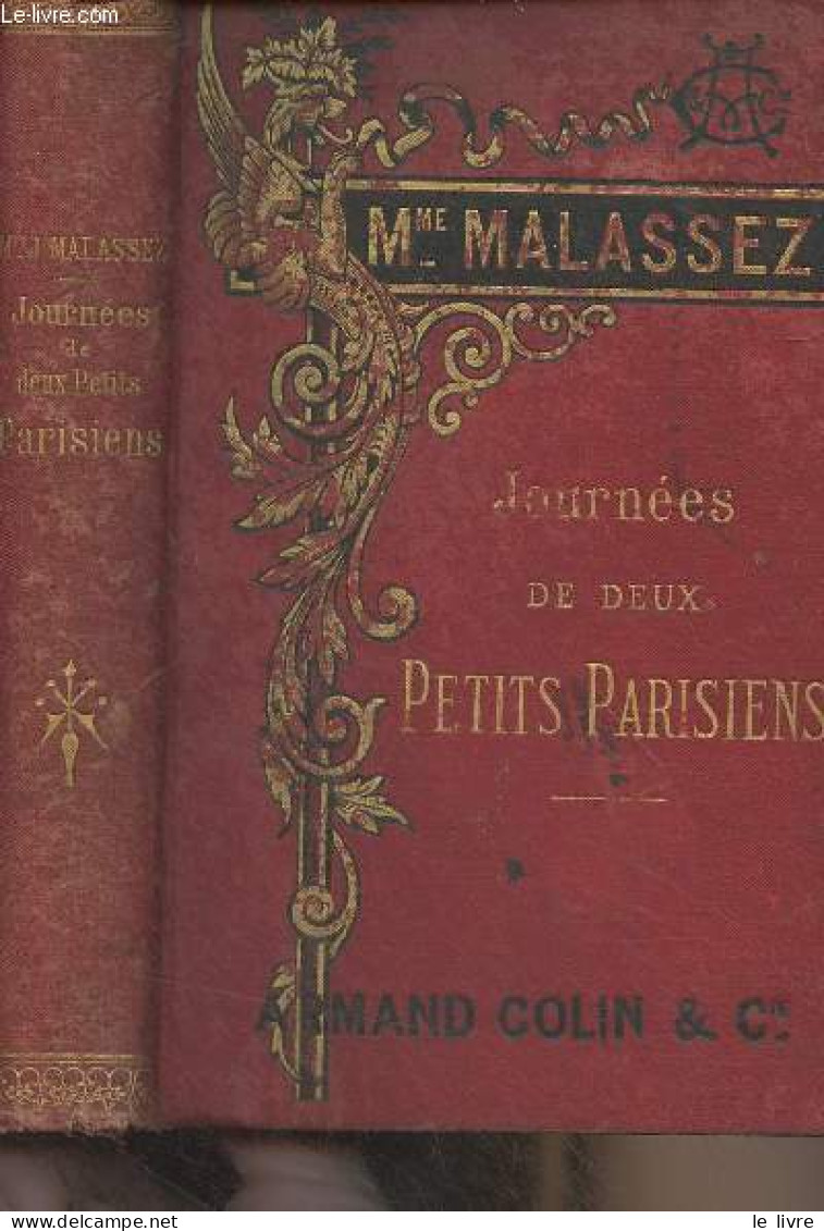 Journées De Deux Petits Parisiens (Jacques Et Juliette) - Mme Malassez J. - 1889 - Valérian