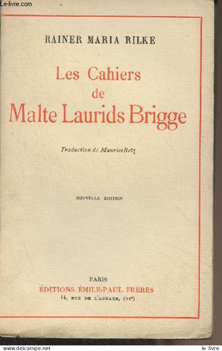 Les Cahiers De Malte Laurids Brigge - Rilke Rainer Maria - 1943 - Autres & Non Classés