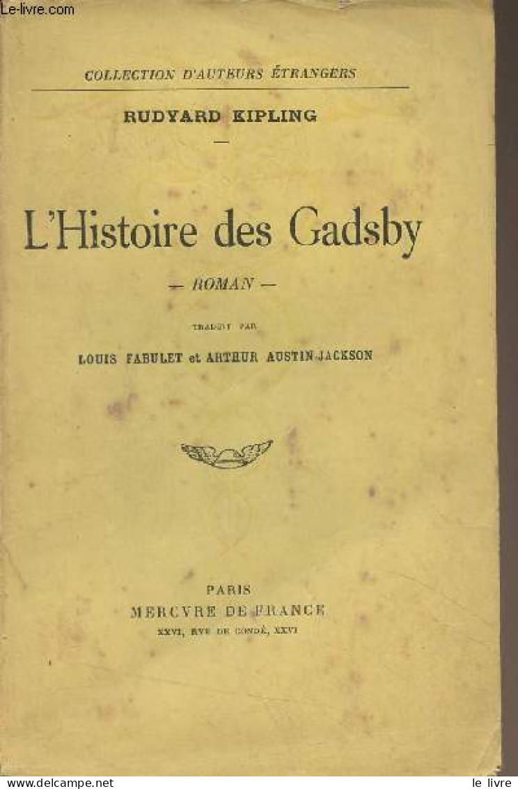 L'histoire Des Gadsby - Collection D'auteurs étrangers - Kipling Rudyard - 1926 - Other & Unclassified