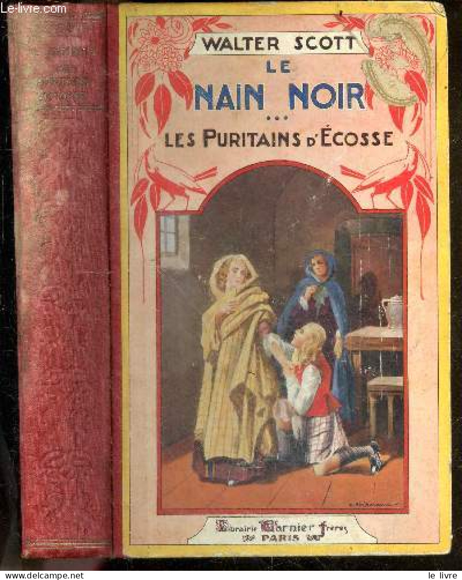 Le Nain Noir - 3 : Les Puritains D'ecosse - WALTER SCOTT - Dufauconpret - Ducomet Charles - 0 - Other & Unclassified