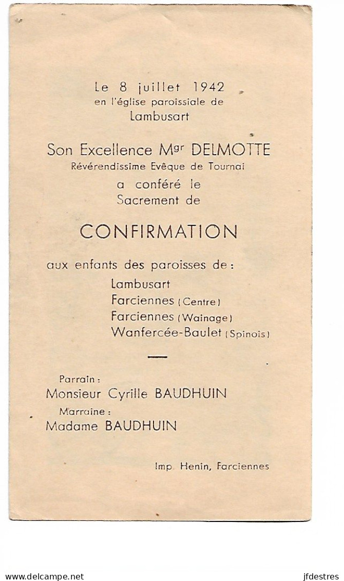 Souvenir De Confirmation à Lambusart, 1942 Par Mgr Delmotte évêque De Tournai. Baudhuin - Comunioni