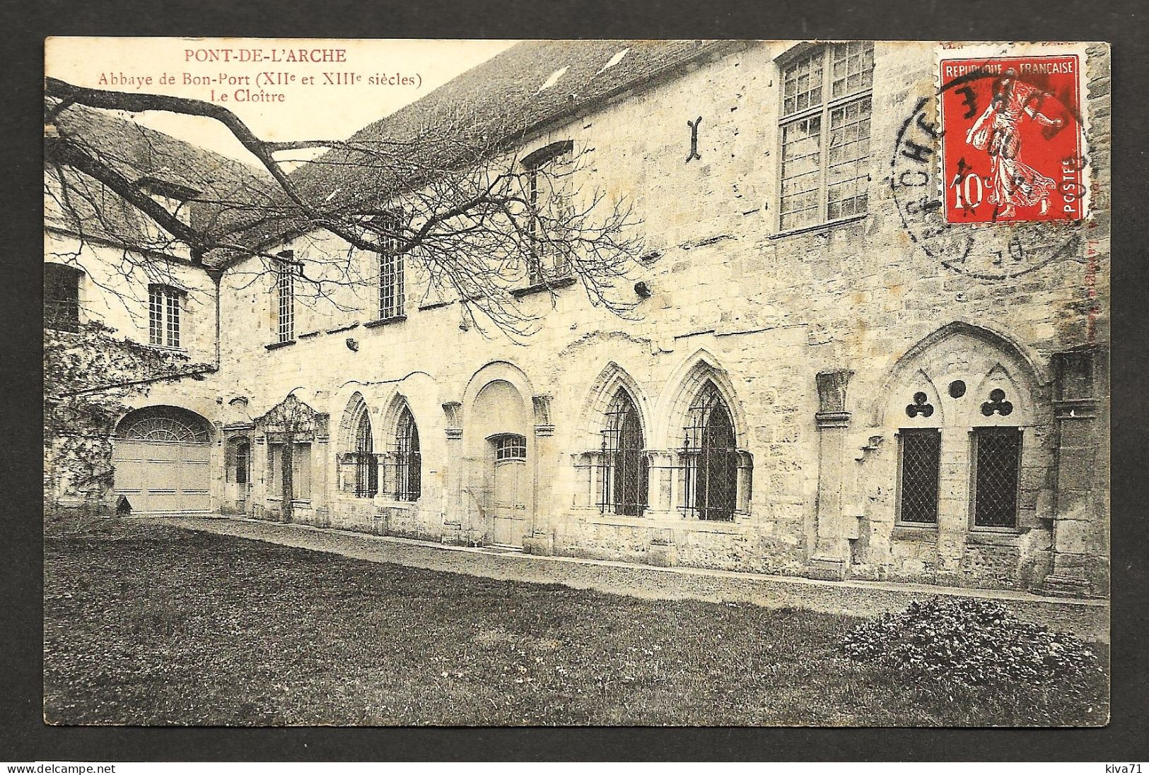 PONT DE L'ARCHE  " Abbaye "   1909 - Pont-de-l'Arche