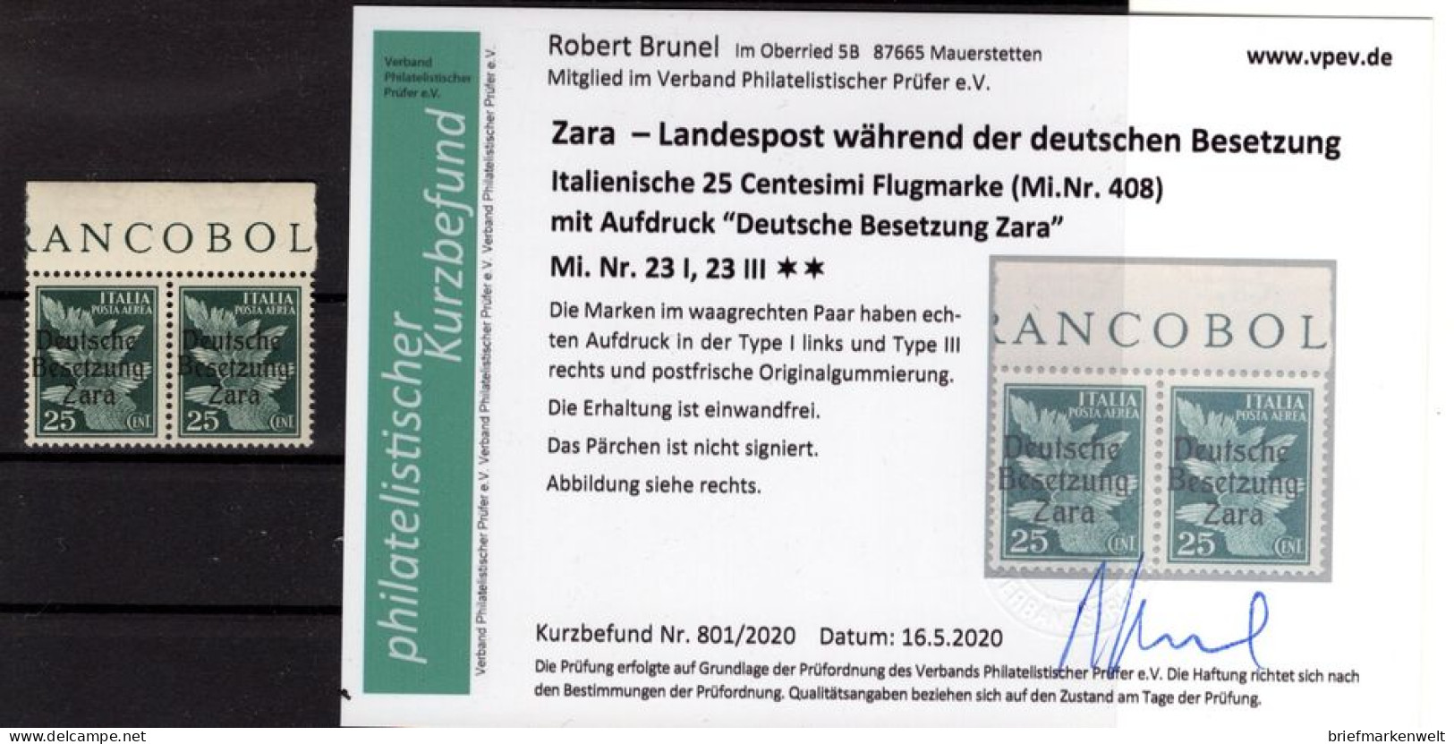 Zara 23I+23III TYPENPAAR ** MNH POSTFRISCH+gepr. Befund  150EUR (17532 - Deutsche Bes.: Zara