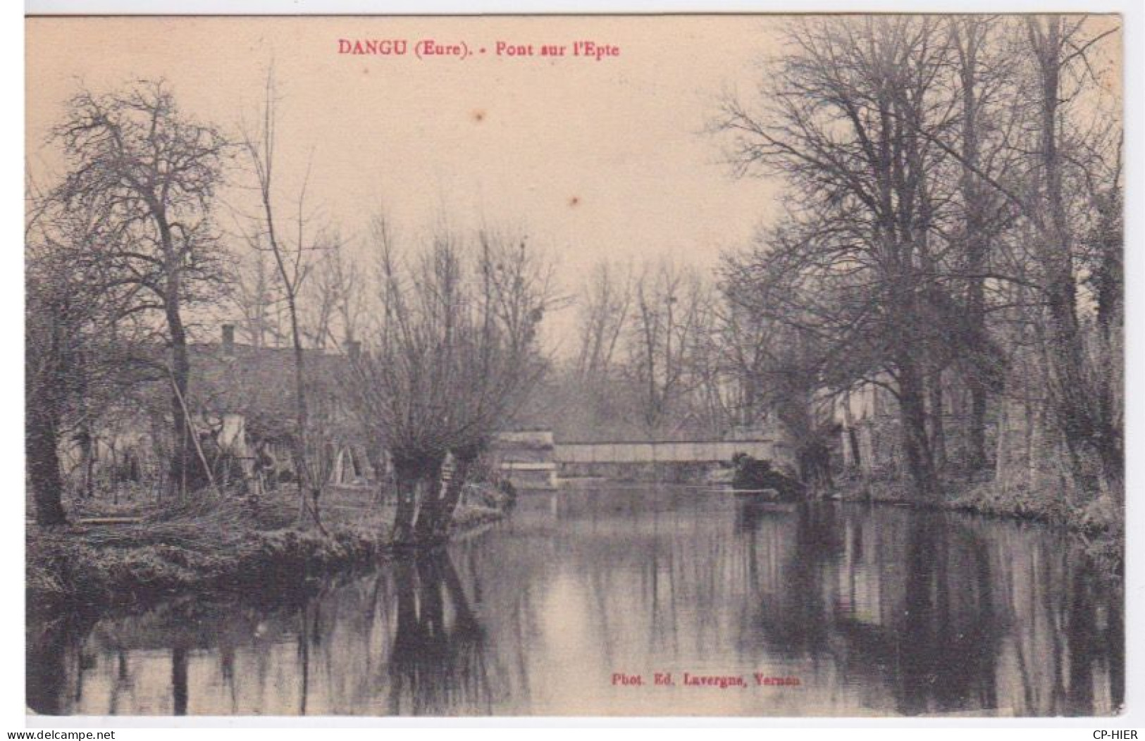 27 - EURE -  DANGU - PONT SUR L'EPTE - Dangu