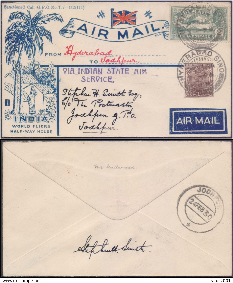First Flight HYDERABAD Sind / Sindh India Now In Pakistan To JODHPUR, Signed By STEPHEN H. SMITH 1930 Rare Cover - Hyderabad