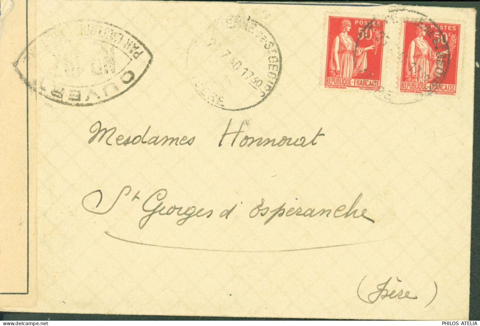 Guerre 40 YT Paix N°283 X2 CAD St Etienne De St Geoire Isère 23 7 40 Censure Bande + Cachet NB 197 = Grenoble - Oorlog 1939-45