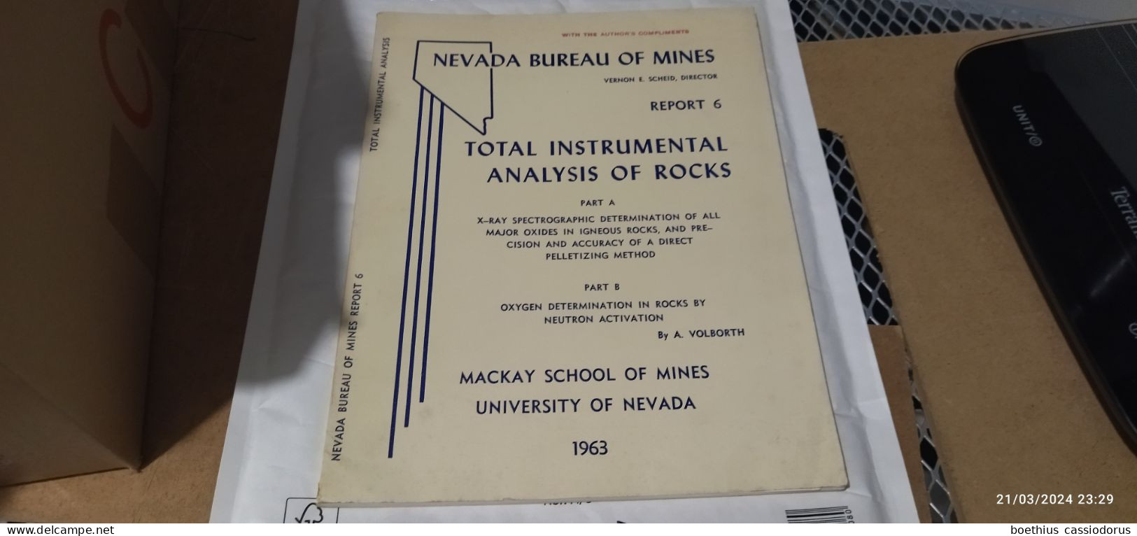 TOTAL INSTRUMENTAL ANALYSIS OF ROCKS PART A, PART B, By A. VOLBORTH REPORT 6 MACKAY SCHOOL OF MINES UNIVERSITY OF NEVADA - Geología