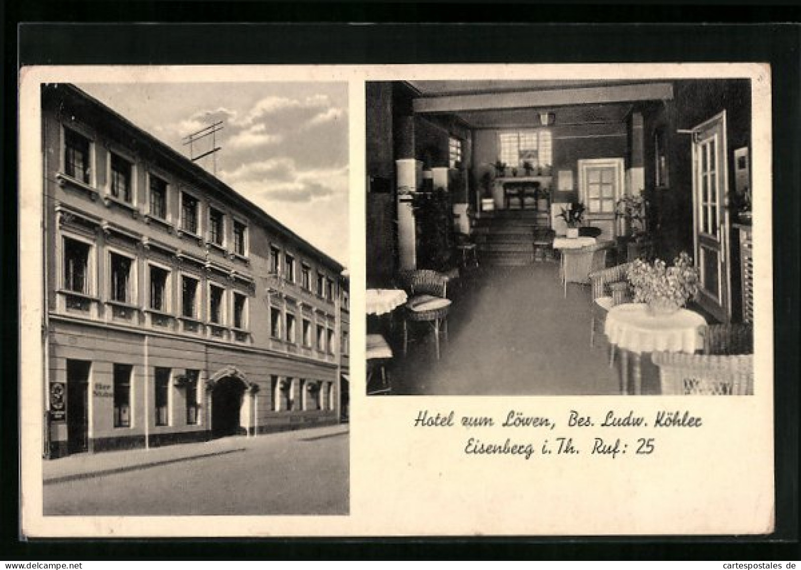 AK Eisenberg /Th., Hotel Zum Löwen Ludw. Köhler, Strassen- Und Innenansicht  - Eisenberg