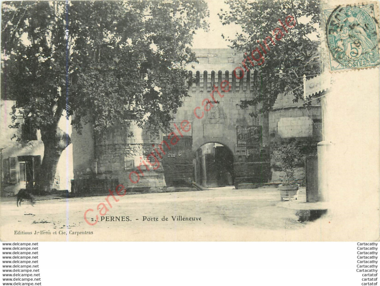 84.  PERNES .  Porte De Villeneuve . - Pernes Les Fontaines