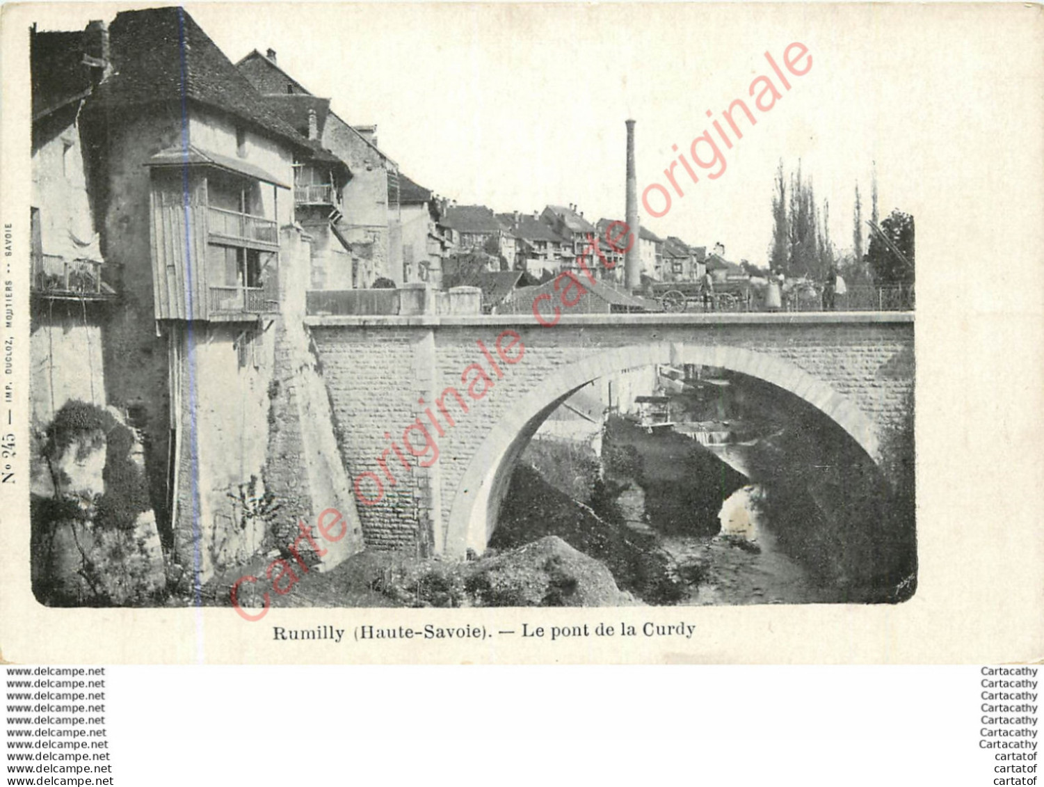 74.  RUMILLY .  Le Pont De La Curdy . - Rumilly