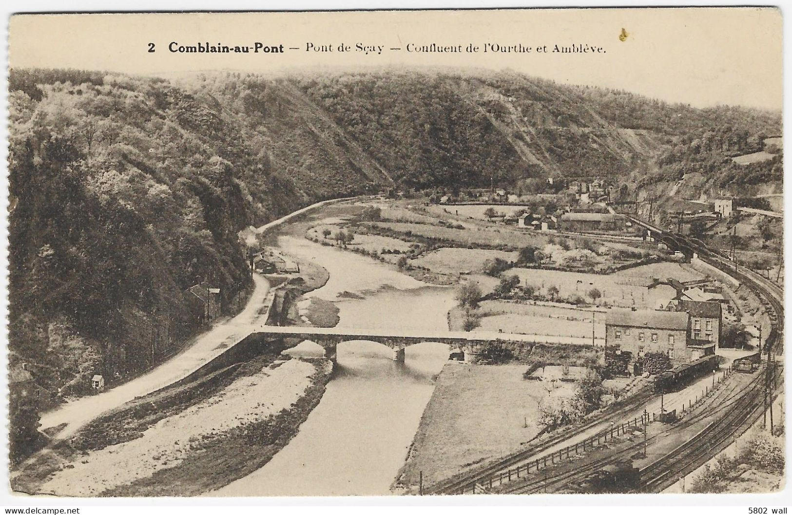 COMBLAIN-AU-PONT : Pont De Sçay - Le Confluent De L'Ourthe Et De L'Amblève - Comblain-au-Pont