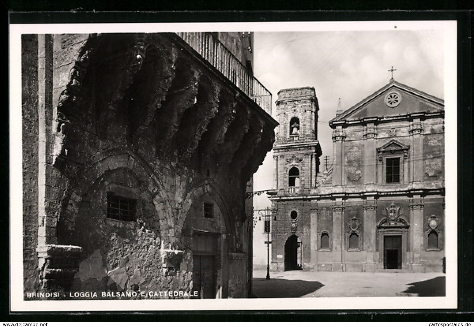 Cartolina Brindisi, Loggia Balsamo Cattedrale  - Brindisi