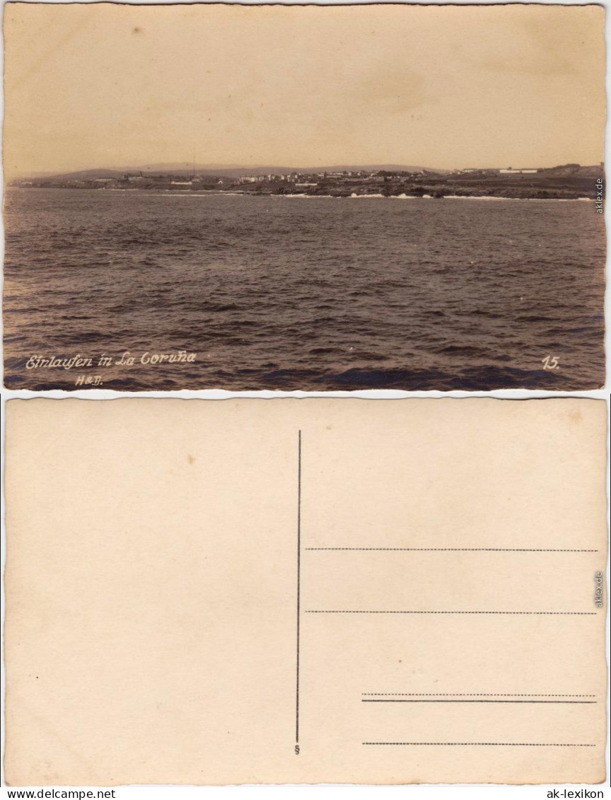 La Coruña Einlaufen In Den Hafen Postcard Fotokarte Galicien 
1925 - Sonstige & Ohne Zuordnung