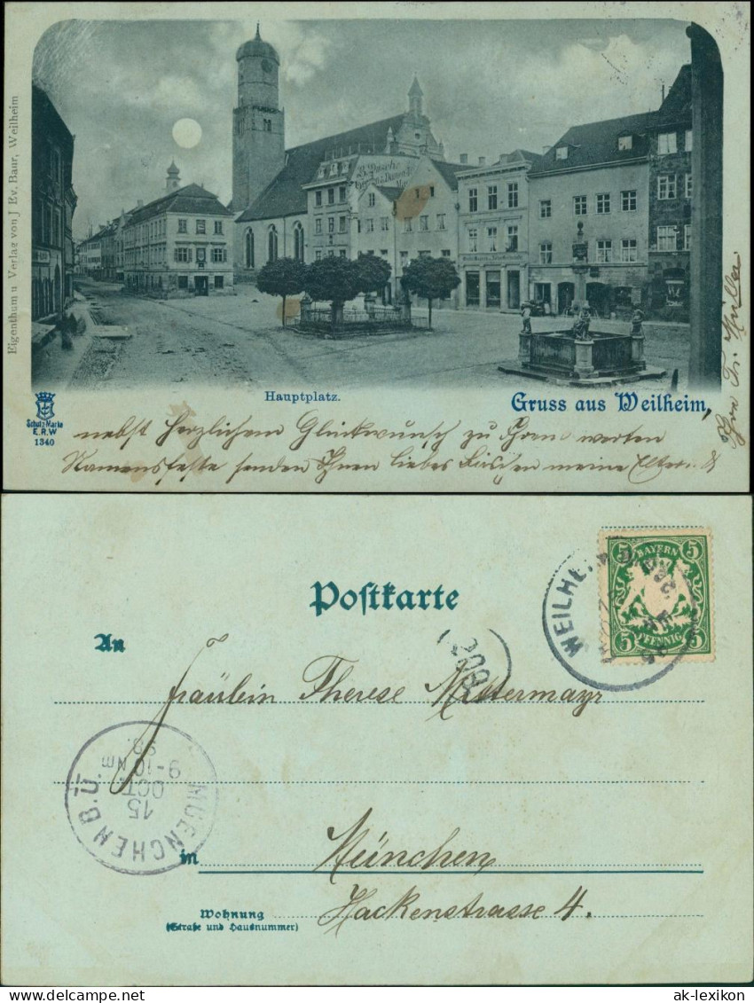 Ansichtskarte Weilheim (Oberbayern) Hauptplatz - Mondschein 1898 - Weilheim