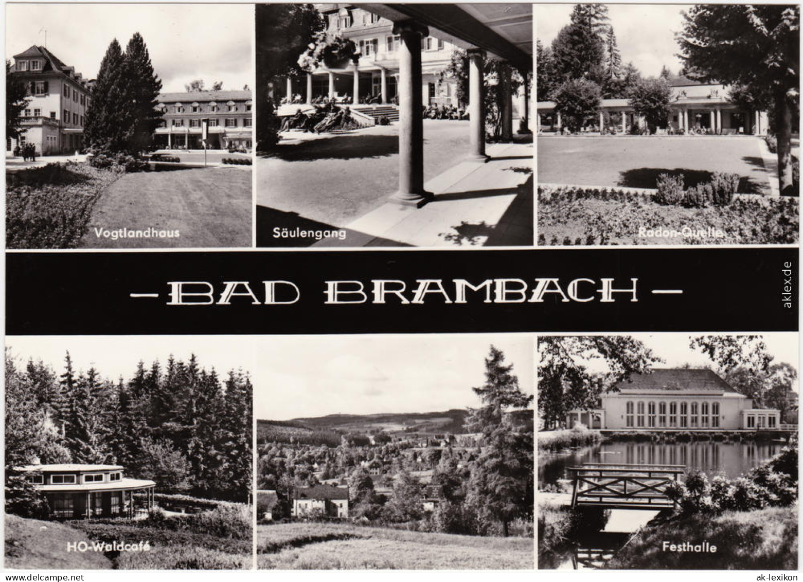 Bad Brambach Waldcafe, Festhalle, Radon-Quelle, Säulengang 1984  - Bad Brambach