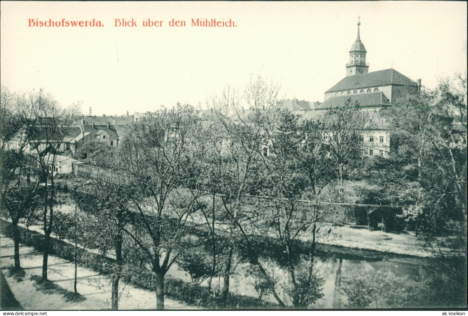 Ansichtskarte Bischofswerda Blick über Den Mühlteich 1912  - Bischofswerda