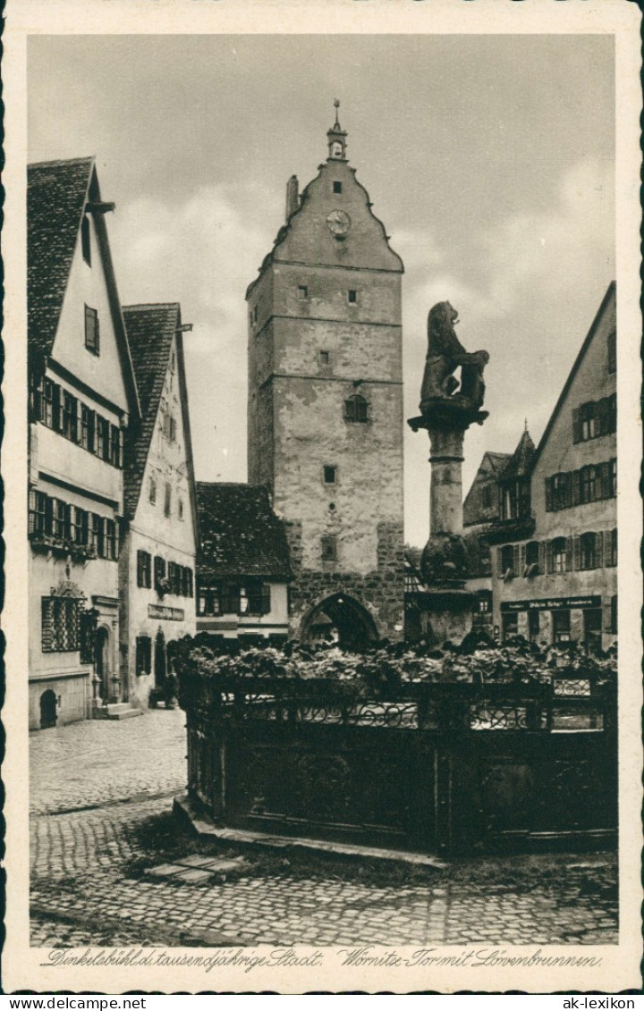 Ansichtskarte Dinkelsbühl Wörnitz-Tor, Löwenbrunnen 1934 - Dinkelsbuehl