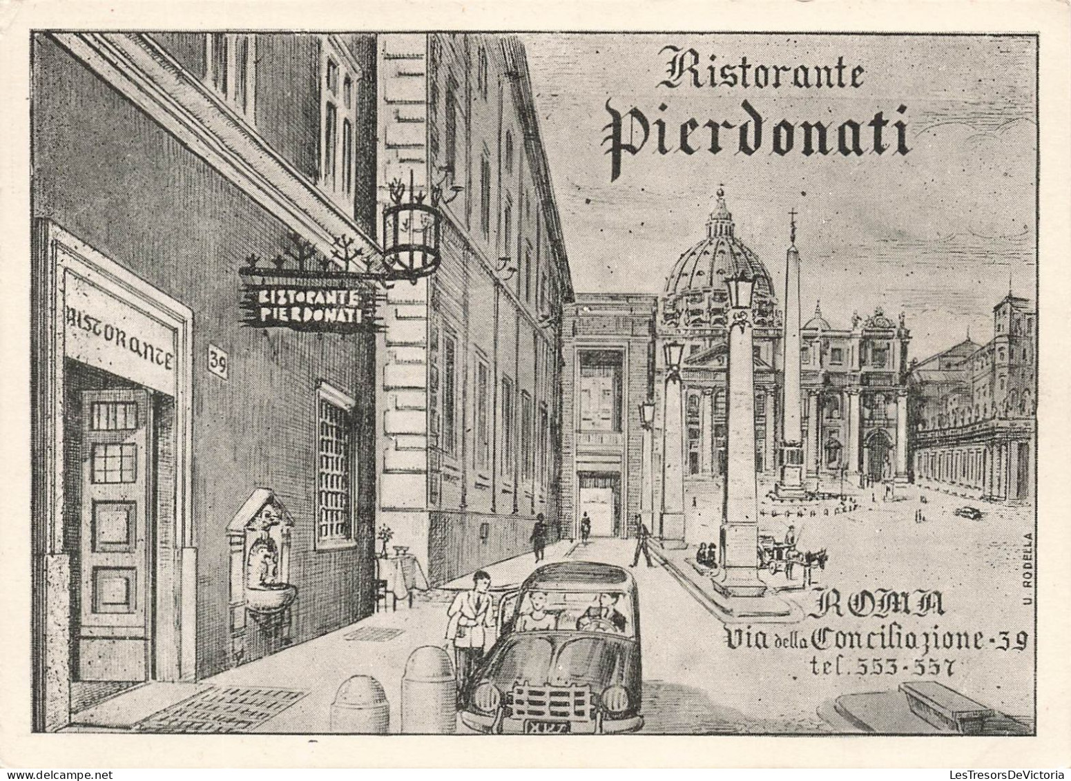 ITALIE - Ristorante Pierdonati - Roma Via Della Conciliazione  - Carte Postale Ancienne - Altri Monumenti, Edifici