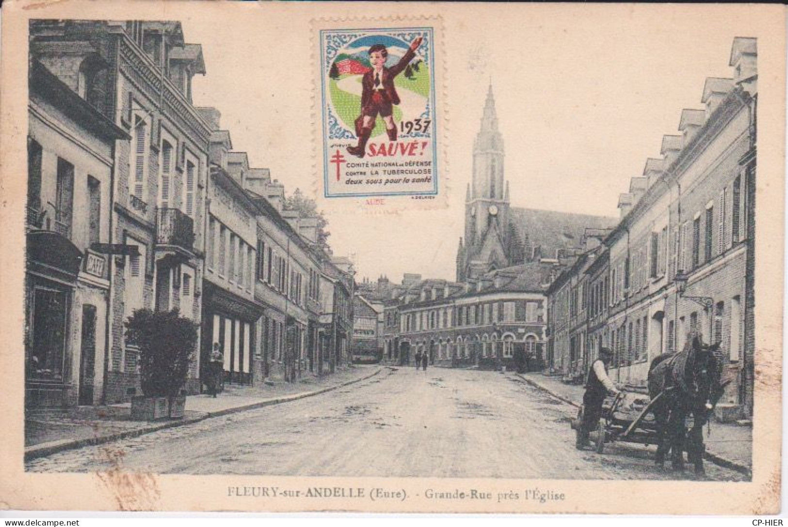 VIGNETTE ANTI-TUBERCULEUX  Sauvé 1937 Circulé 1938 - FLEURY SUR ANDELLE - GRANDE RUE PRES DL'EGLISE 27 - EURE - - Tuberkulose-Serien