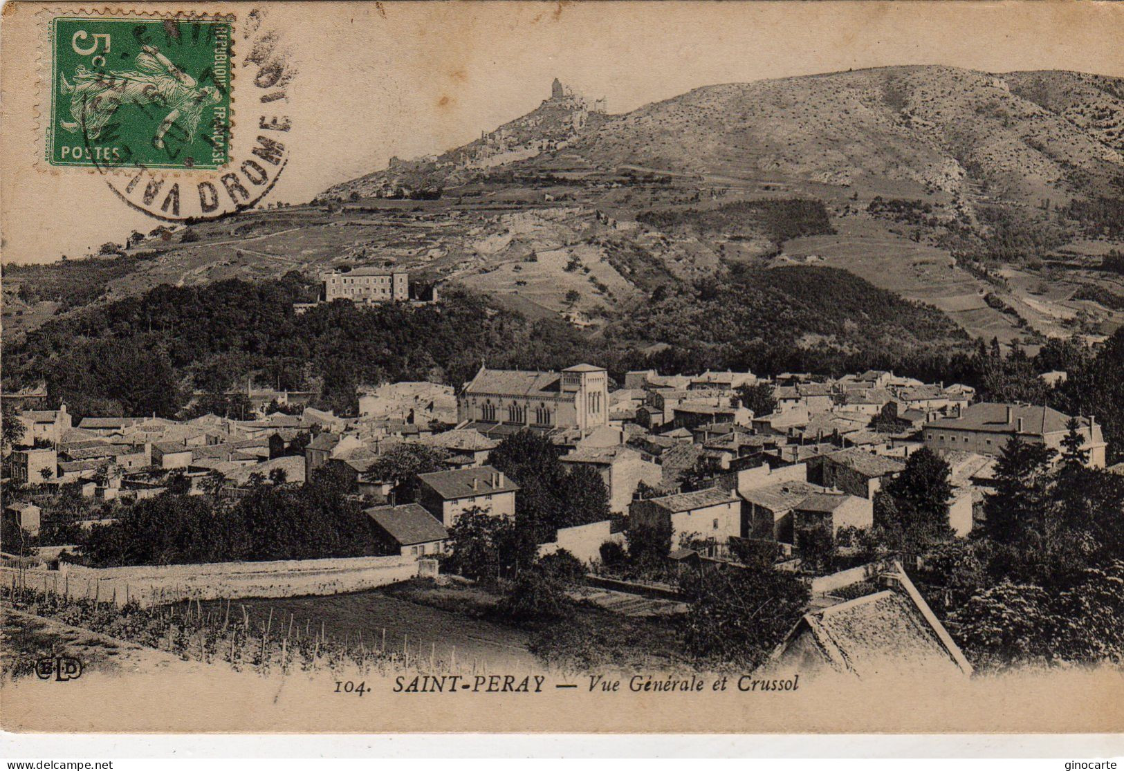 St Saint Peray Vue Generale Et Crussol - Saint Péray